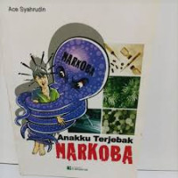 Image of ANAKKU TERJEBAK NARKOBA
