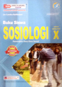 Image of Buku Siswa Sosiologi Kelas X : Peminatan Ilmu-Ilmu Sosial K'13