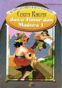 Image of CERITA RAKYAT JAWA TIMUR DAN MADURA