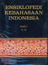 Image of ENSIKLOPEDI KEBAHASAAN INDONESIA