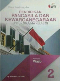 Image of PENDIDIKAN PANCASILA DAN KEWARGANEGARAAN KELAS XI
