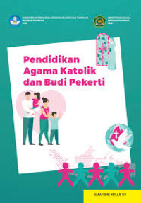 Image of PENDIDIKAN AGAMA KATOLIK & BUDI PEKERTI KELAS XII PANDUAN GURU KURMER